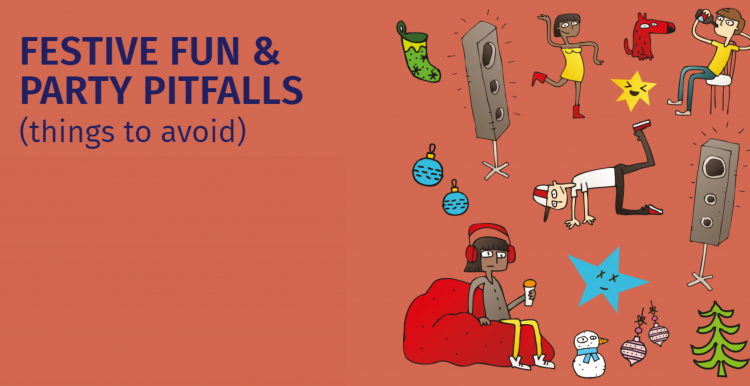 festive fun party pitfalls